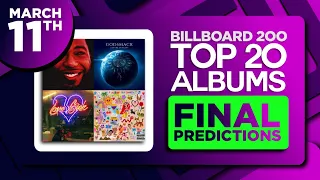 Billboard 200, Top 20 Albums | FINAL PREDICTIONS | March 11, 2023