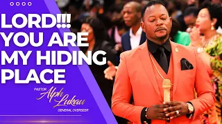 LORD!!! You Are My HIDING PLACE - Pastor Alph LUKAU