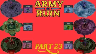 ARMY OF RUIN. Walkthrough, no commentary. Trying New Open Characters, Trinkets and Weapons. Part 23