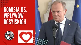 Komisja ds. wpływów rosyjskich - Donald Tusk