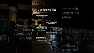 Confidence tips