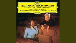 Beethoven: Violin Concerto in D Major, Op. 61 - I. Allegro ma non troppo