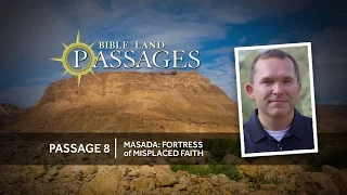Masada: Fortress of Misplaced Faith | Passage 8