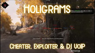 [Hunt: Showdown] Holigrams "Cheater, Exploiter & DJ VoIP"