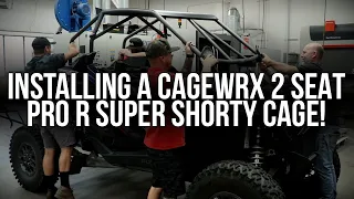 Installing a Cagewrx Pro R Super Shorty Roll Cage