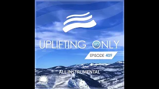 Ori Uplift - Uplifting Only 409 (Dec 10, 2020) [All Instrumental]