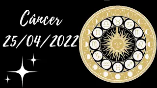 PREVISÃO CÂNCER 25/04/2022 | A Magia do Tarot #signos #horoscopo