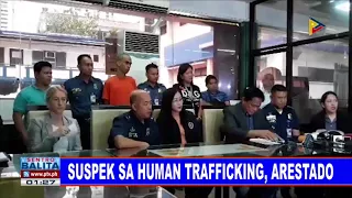 Suspek sa human trafficking, arestado