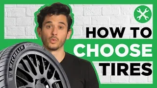 How to Choose Your Car Tires (Simplified)