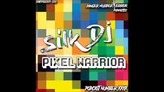 DMTPODCAST028 - SILK DJ - PIXEL WARRIOR