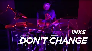 ⭐ INXS - Don't Change -  Cover Reconstruction - Chris Kilcullen