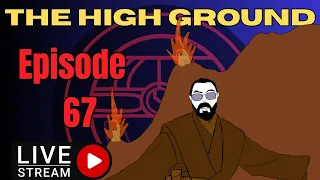 The High Ground EP. 67: Meesa back! Nostalgiacon, TotE, Haslab leak, channel updates and more!