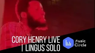 Cory Henry Live | Lingus Solo | Snarky Puppy