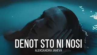 Aleksandra Janeva - Denot sto ni nosi (OFFICIAL VIDEO)