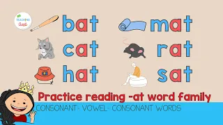 PRACTICE READING CVC WORDS | -AT Word Family | Learn How To Read | Reading 3-Letter Words