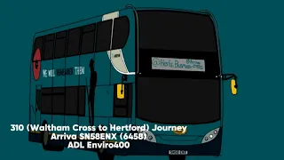 310 (Waltham Cross to Hertford) Journey | Arriva 6458 SN58ENX | ADL Enviro400