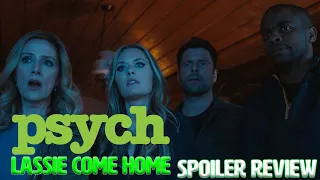 Psych 2 Lassie Come Home SPOILER Review