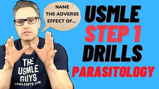 USMLE Step 1 Drill Session: Parasitology