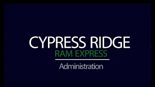 2020-2021 Cypress Ridge Administration
