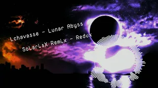 Lchavasse – Lunar Abyss (SolarisX Remix Redux)
