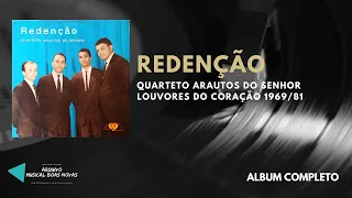 Redenção - Quarteto Arautos do Senhor 1969/81