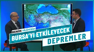 OLASI MARMARA DEPREMİ BURSA'YI NASIL ETKİLER?