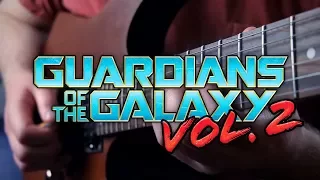 Guardians of the Galaxy Vol. 2 Theme on Guitar