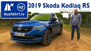 2019 Skoda Kodiaq RS - Kaufberatung, Test, Review