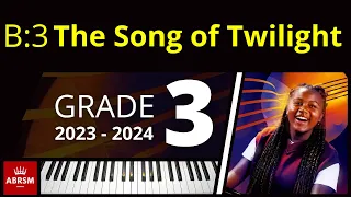 ABRSM Grade 3 Piano 2023 - The Song of Twilight from Piano Pieces for Children (Nakada)