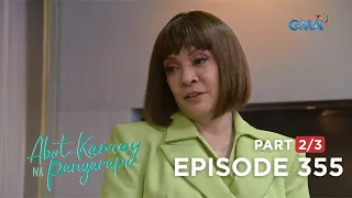 Abot Kamay Na Pangarap: Moira’s surprise for Giselle and Pepe! (Full Episode 355 - Part 2/3)