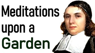 Meditations upon a Garden - Puritan John Flavel