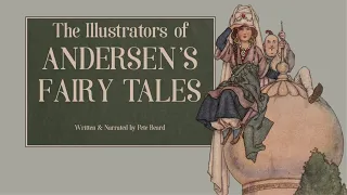 THE ILLUSTRATORS OF ANDERSEN'S FAIRY TALES   HD