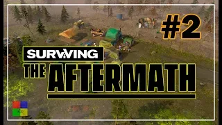 Surviving the Aftermath прохождение #2 ♦ ГОТОВИМСЯ ♦