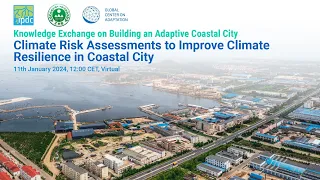 Webinar: Climate Risk Assessments to Improve Climate Resilience in Coastal Cities