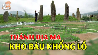 Thánh Địa Ma Xứ Mường Kho Báu Khổng Lồ Dưới Lòng Đất - Hàng Vạn Mét Vuông Phát Hiện Khi Trộm Đào Xới