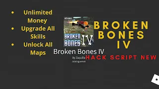 Broken Bones iv Script  GUI  Roblox | Infinite Money | Working