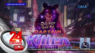 Jillian Ward, gaganap bilang "Captain Kitten" sa pagbabalik ng “Daig Kayo ng Lola Ko"... | 24 Oras