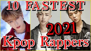 *2021 OFFICIAL* 10 Fastest Kpop Idol Rappers!