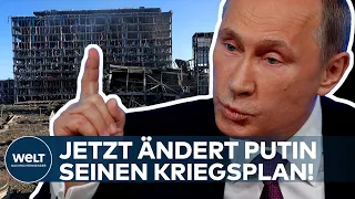 INVASION IN DER UKRAINE: "Dynamische Lage!" Jetzt ändert Putin seinen Kriegsplan