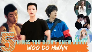 5 Things You Never Knew About Woo Do Hwan