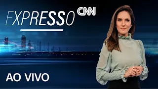 AO VIVO: EXPRESSO CNN - 14/02/2022