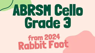 Rabbit Foot - Florence. B. Price l ABRSM Cello Grade 3 Exam piece A3, from 2024