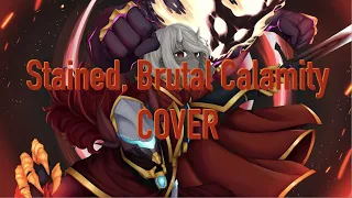 Stained, Brutal Calamity by DM Dokuro | COVER