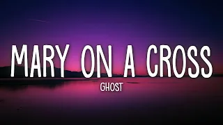 Ghost -  Mary on cross (Lyrics)🎧