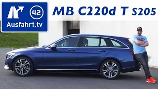 2017 Mercedes Benz C 220 d T-Modell  (S205) - Fahrbericht, Probefahrt,Test, Review, Kaufberatung