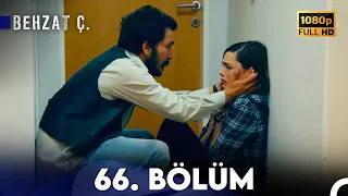 Behzat Ç. - 66. Bölüm HD