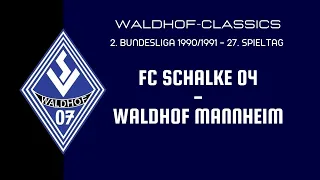 1990/91 | FC Schalke 04 - SV Waldhof Mannheim
