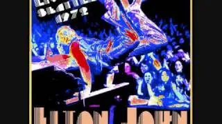 Elton John- Mona Lisas and Mad Hatters Live in 1972