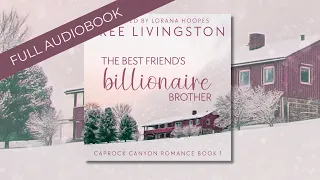 Romance Audiobooks | Full Length Narrator | The Best Friend's Billionaire Brother -  Cowboy Romance