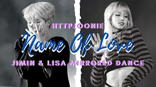 JIMIN & LISA | NAME OF LOVE | MIRRORED